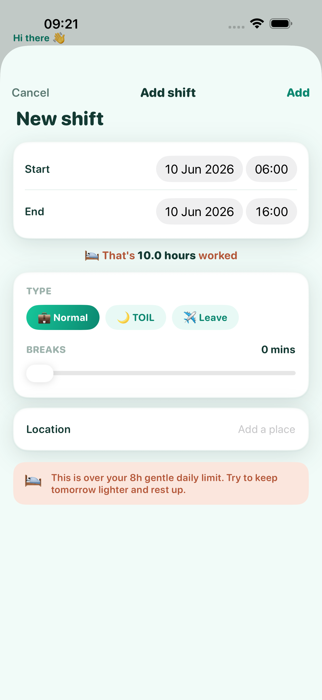 The Add shift screen with date, start and finish times, break and shift type pre-filled